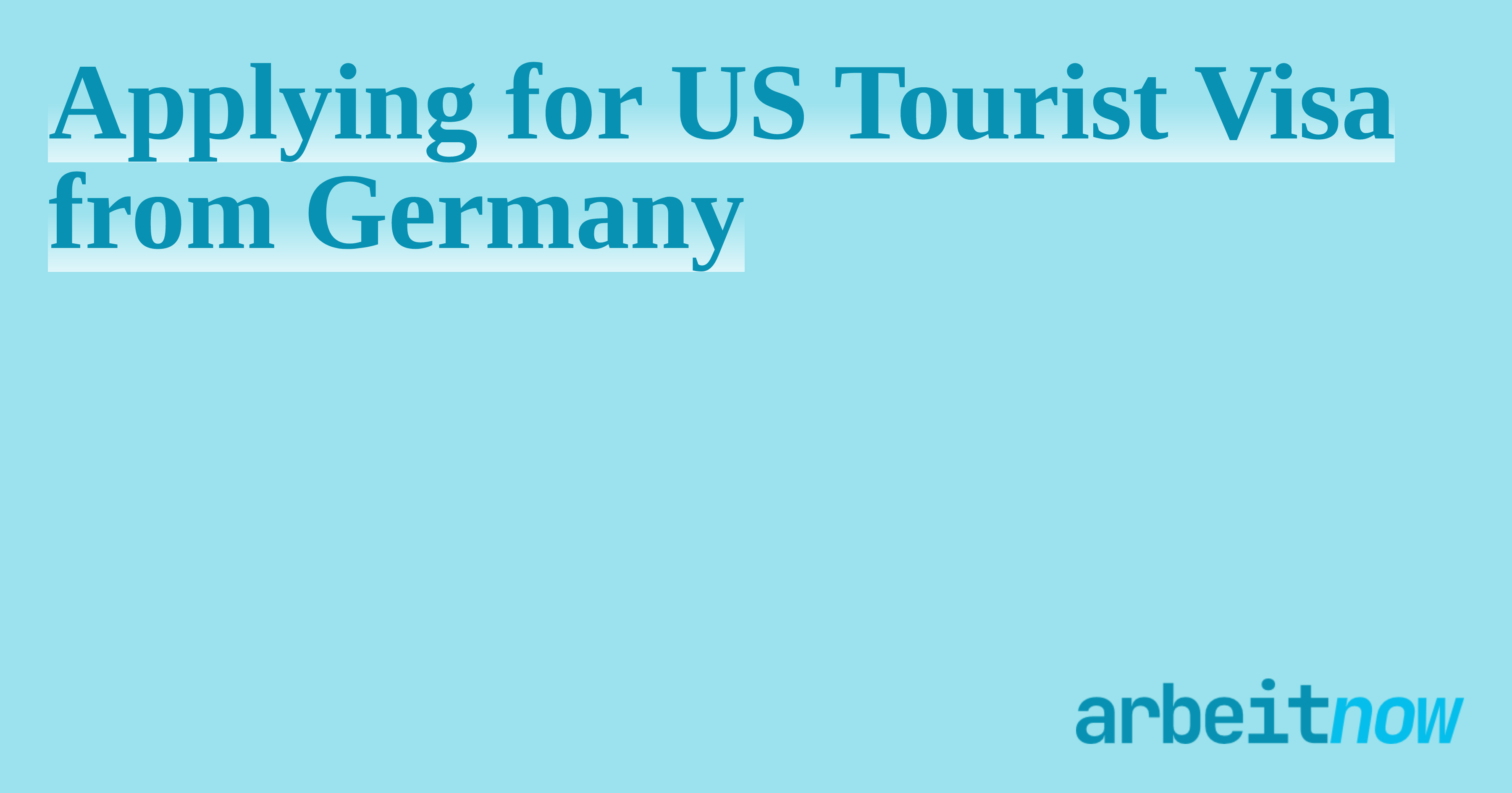 usa tourist visa germany