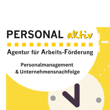 PERSONAL-aktiv Agentur für Arbeits-Förderung GmbH -DIREKTVERMITTLUNG Jobs